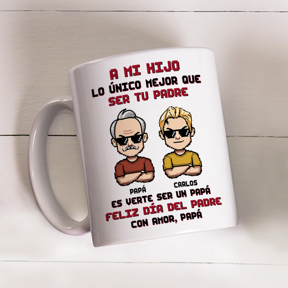 Eres Mi Orgullo Más Grande  - Taza Personalizada de Café