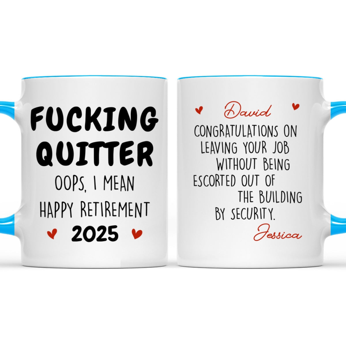 Left Job With Dignity - Personalized Custom Accent Mug
