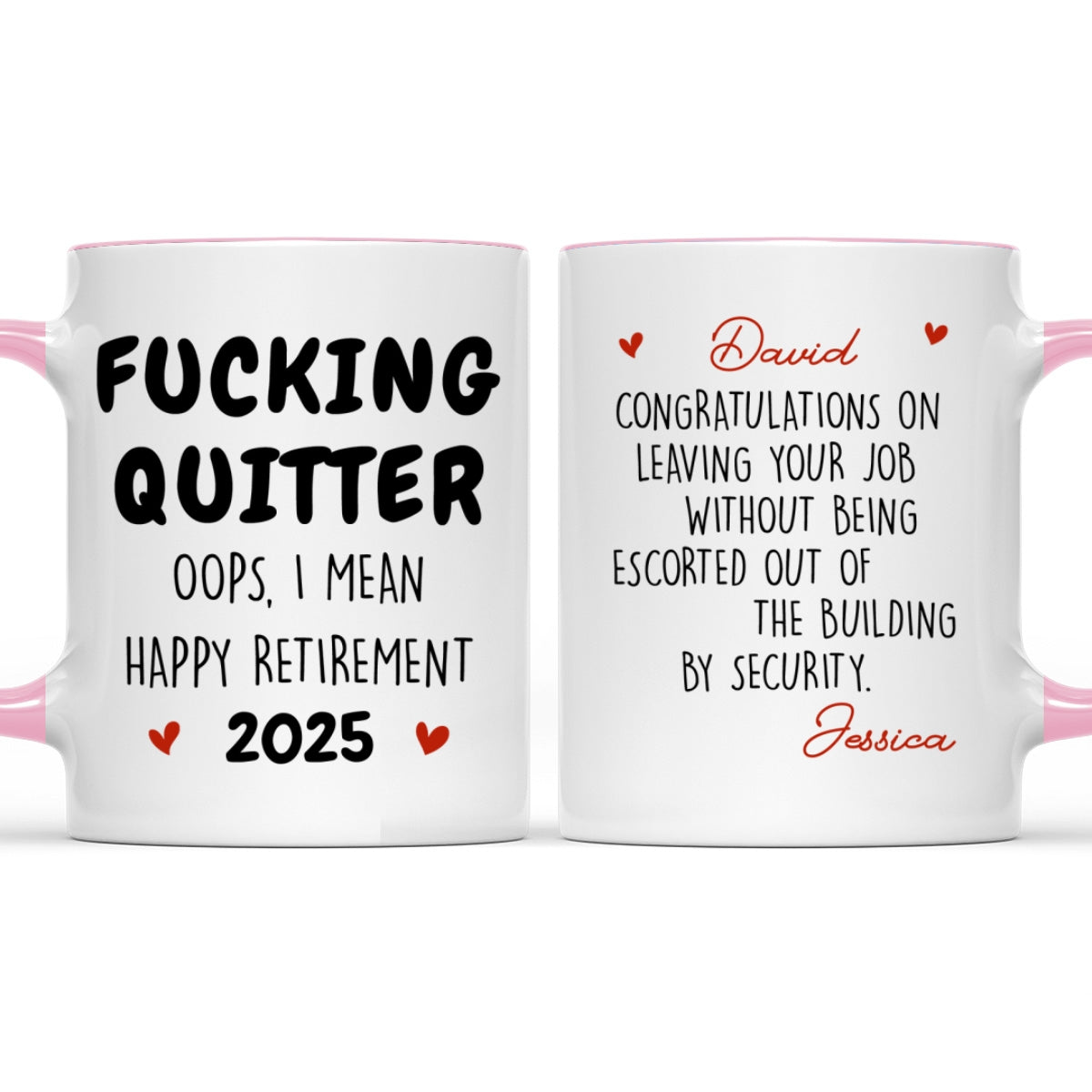 Left Job With Dignity - Personalized Custom Accent Mug