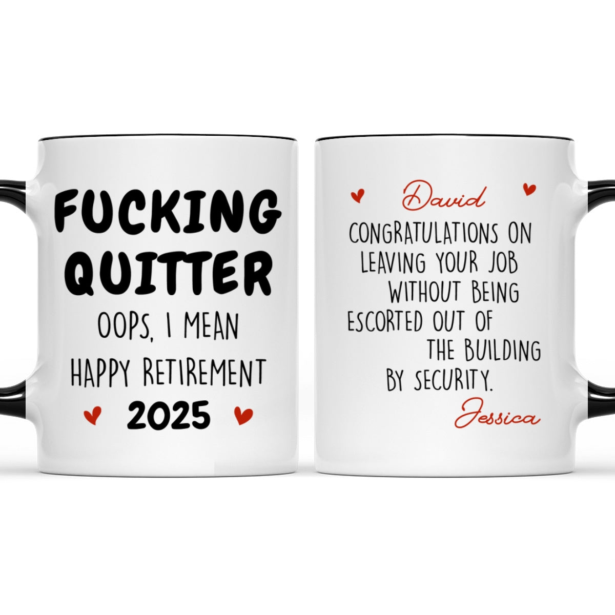Left Job With Dignity - Personalized Custom Accent Mug