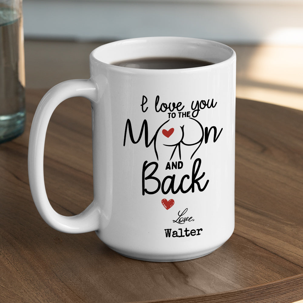 To The Moon - Personalized Custom Coffee Mug