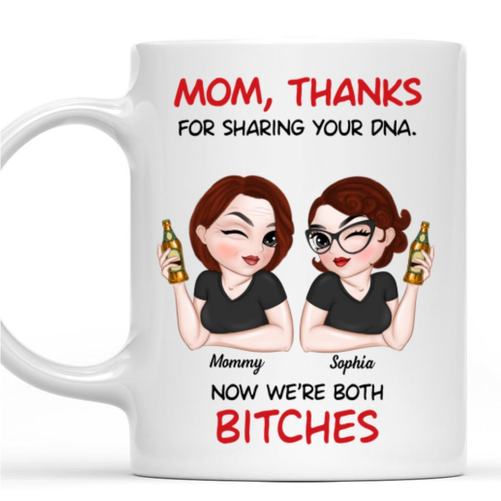 Mother And Daughter Funny - Personalized Custom Coffee Mug