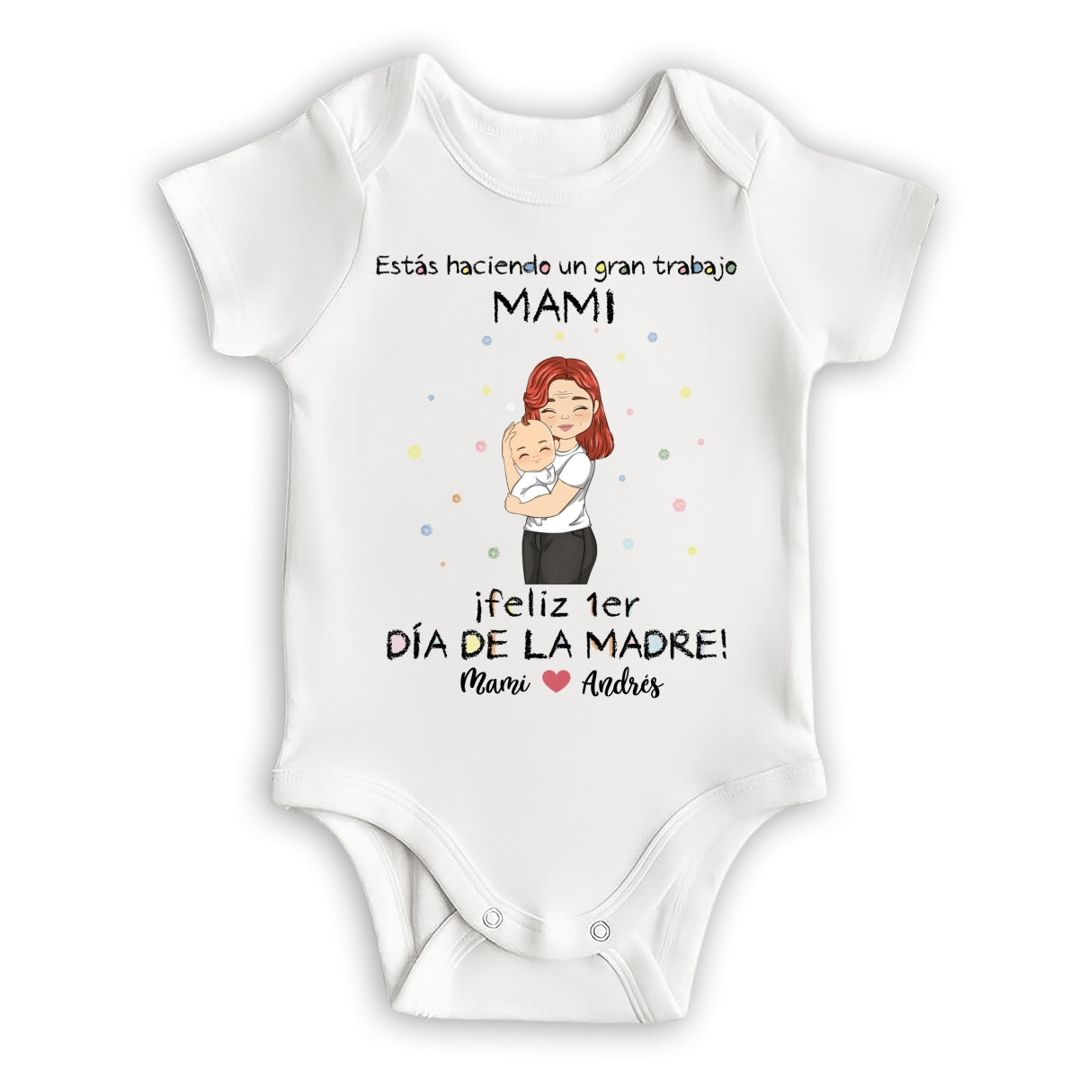 Estás haciendo un gran trabajo - Body Personalizado para Bebé