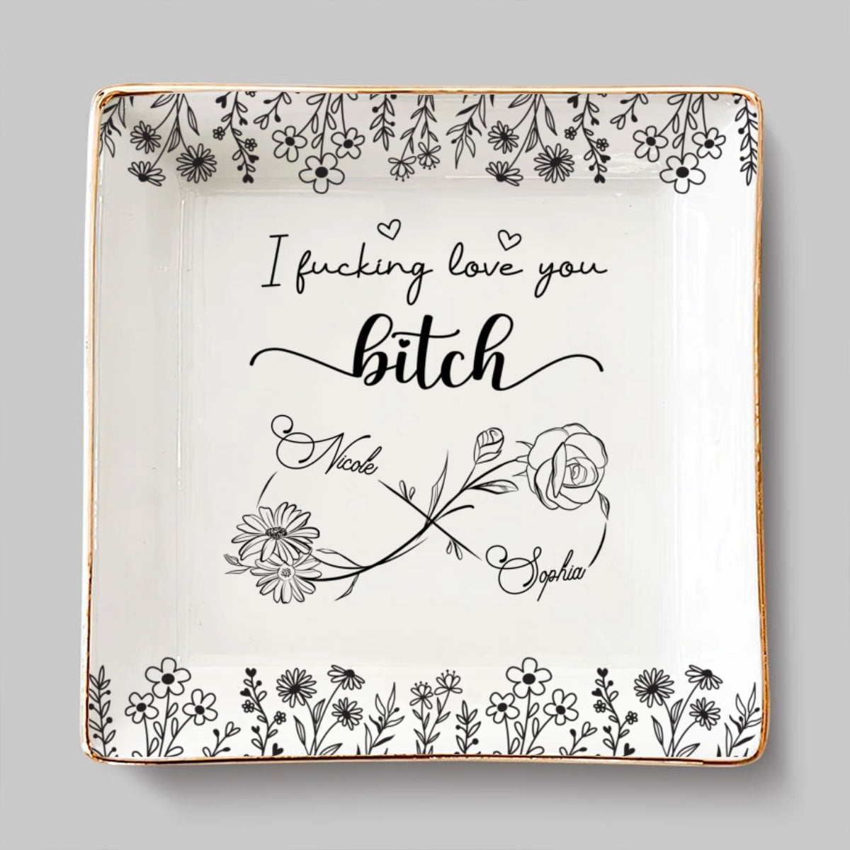 I Love You Bestie - Personalized Custom Jewelry Dish