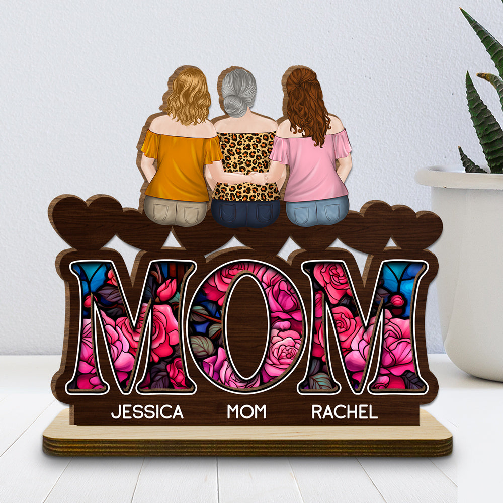 We Love You Mommy - Personalized Custom 2-Layer Wood Plaque With Flat Base