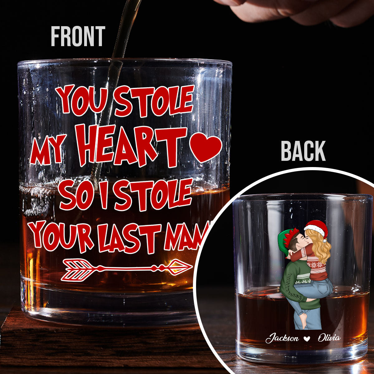 You Stole My Heart - Personalized Custom Whiskey Glass