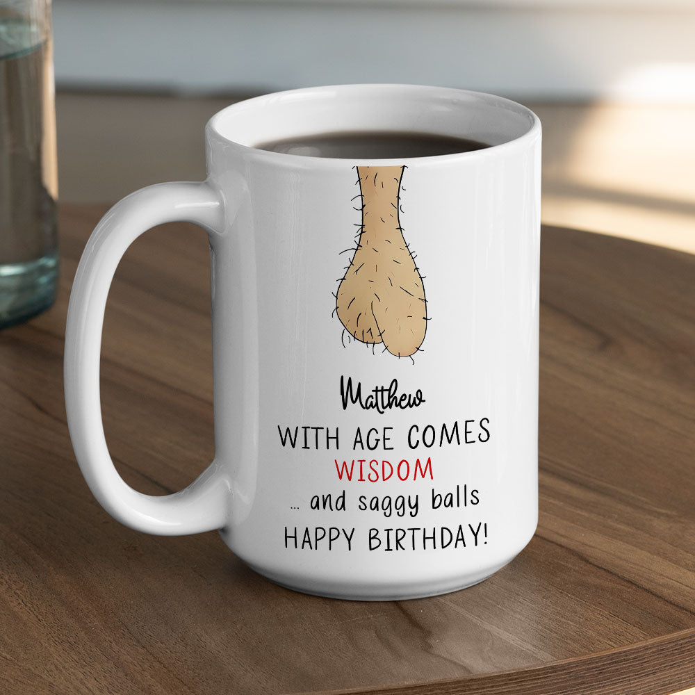 Aging Gracefully Saggy Truth - Personalized Custom Coffee Mug
