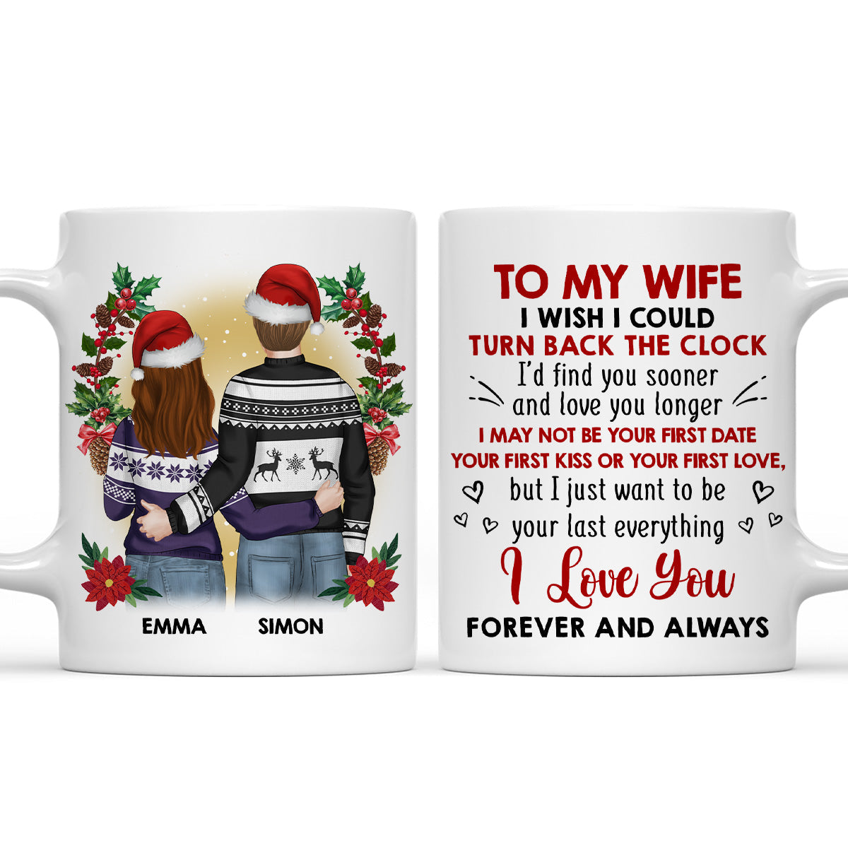 I Wish I Could Turn Back The Clock - Personalized Custom Coffee Mug