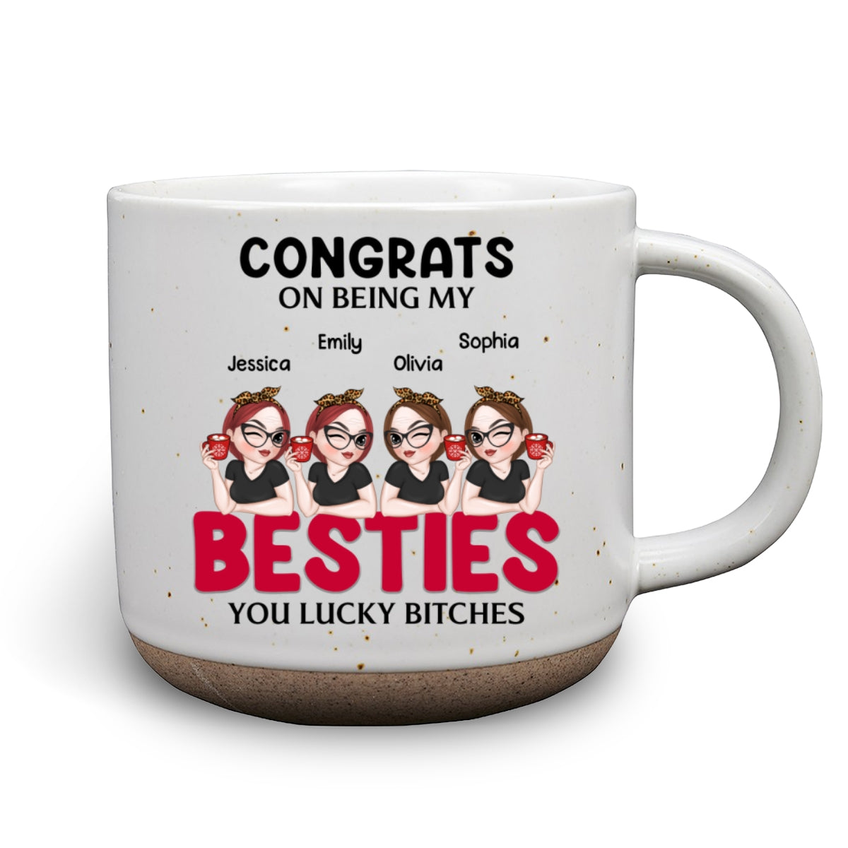Congrats On Being My Bestie - Personalized Custom Pottery Mug