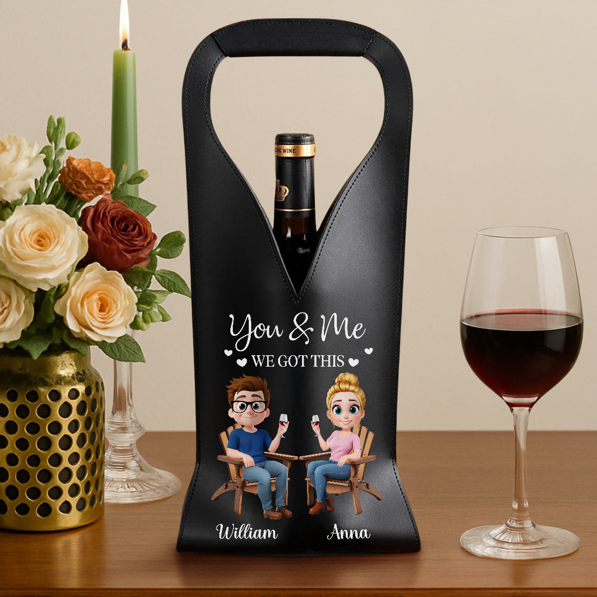 You And Me Got This - Personalized Custom Leather Wine Bag