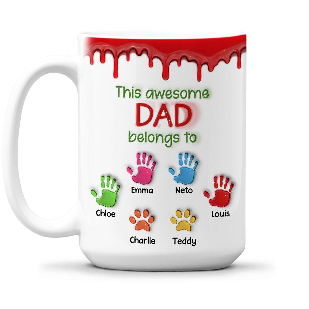 This Awesome Dad Belongs To Us - Personalized Custom 3D Inflated Effect Mug