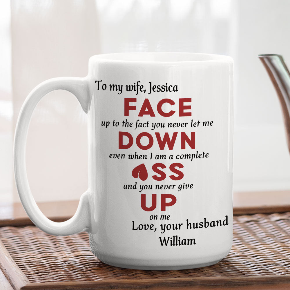 You Never Give Up On Me - Personalized Custom Coffee Mug