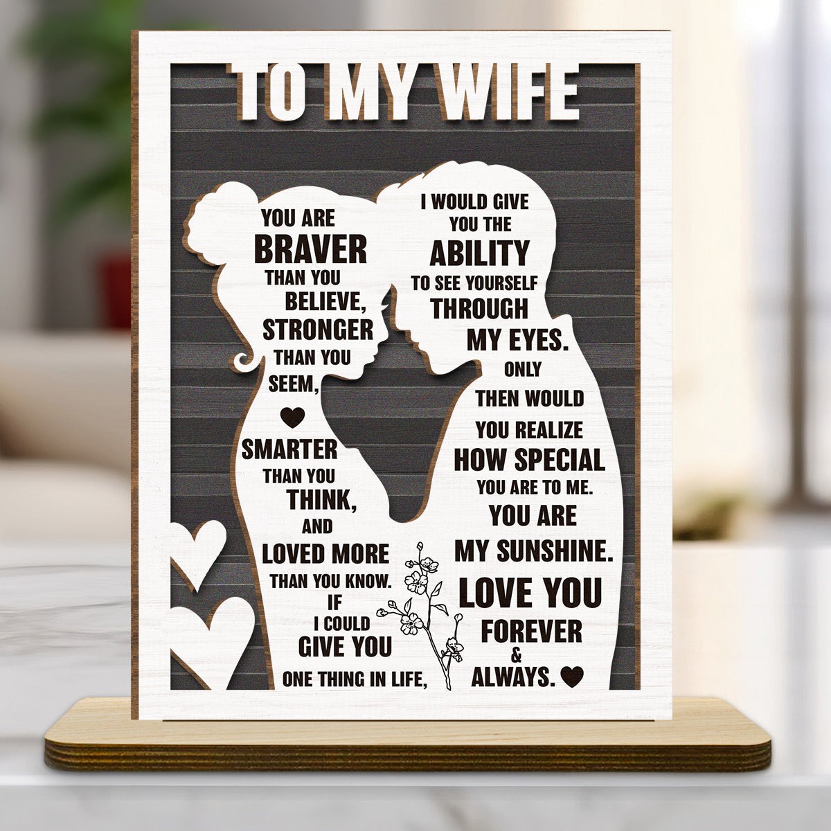 To My Beloved Wife - Personalized Custom 2-Layer Wood Plaque With Flat Base