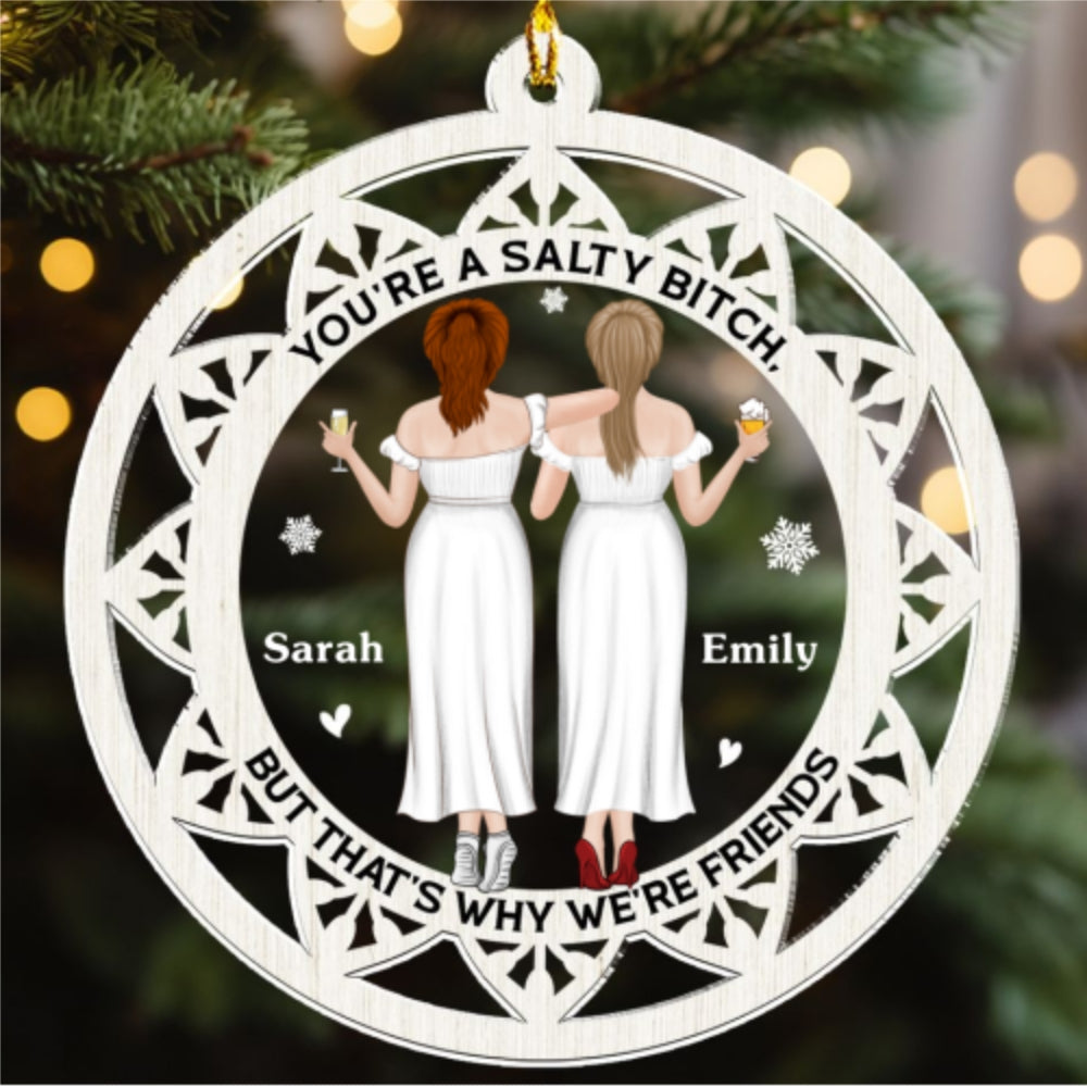 That Is Why We Are Friends - Personalized Custom Acrylic Ornament