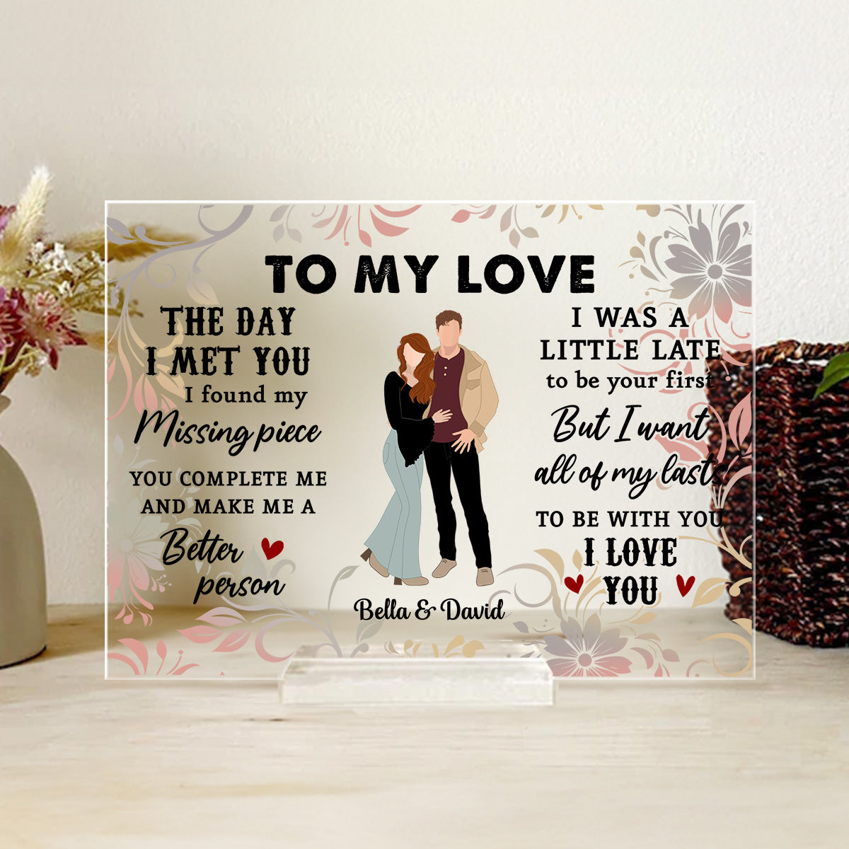 You Are My Only Love - Personalized Custom Acrylic Plaque With Base