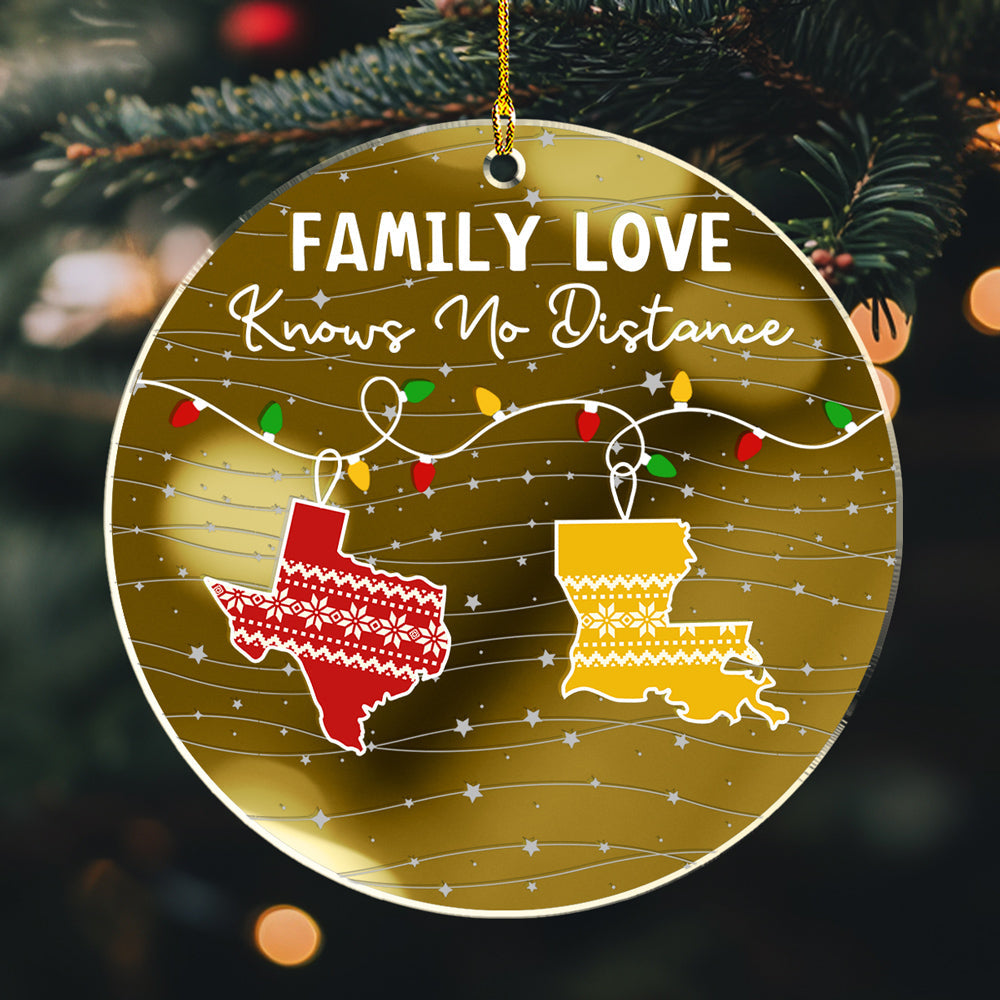 Family Love Knows No Distance - Personalized Custom Mirrored Acrylic Ornament