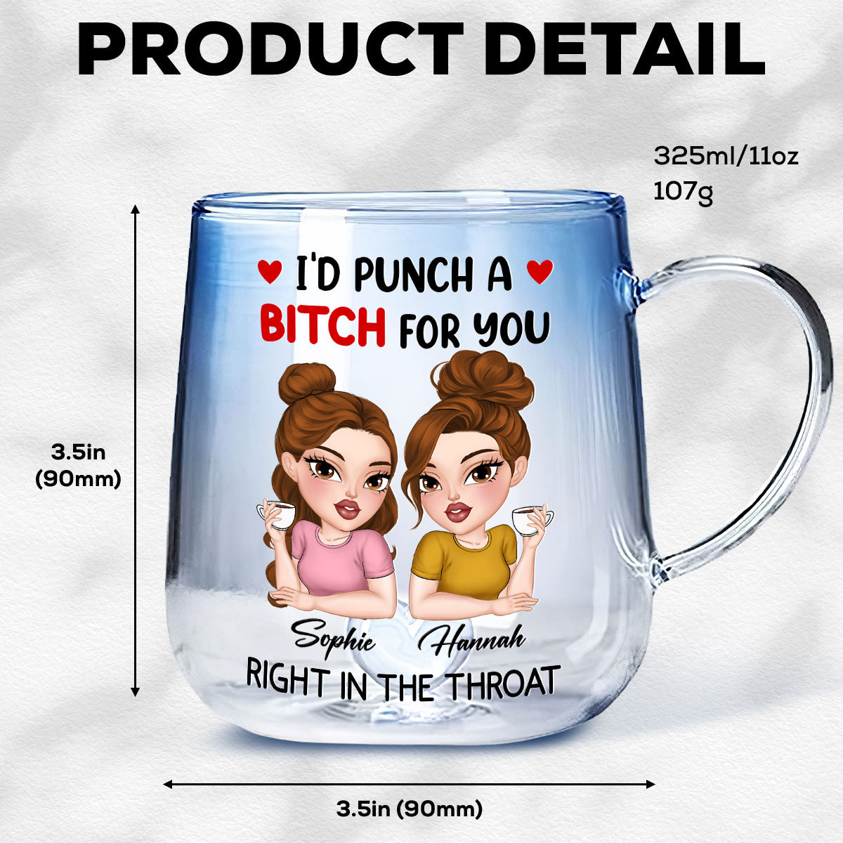 Punch A Bitch For You My Friend - Personalized Custom Blue Gradient Glass Mug