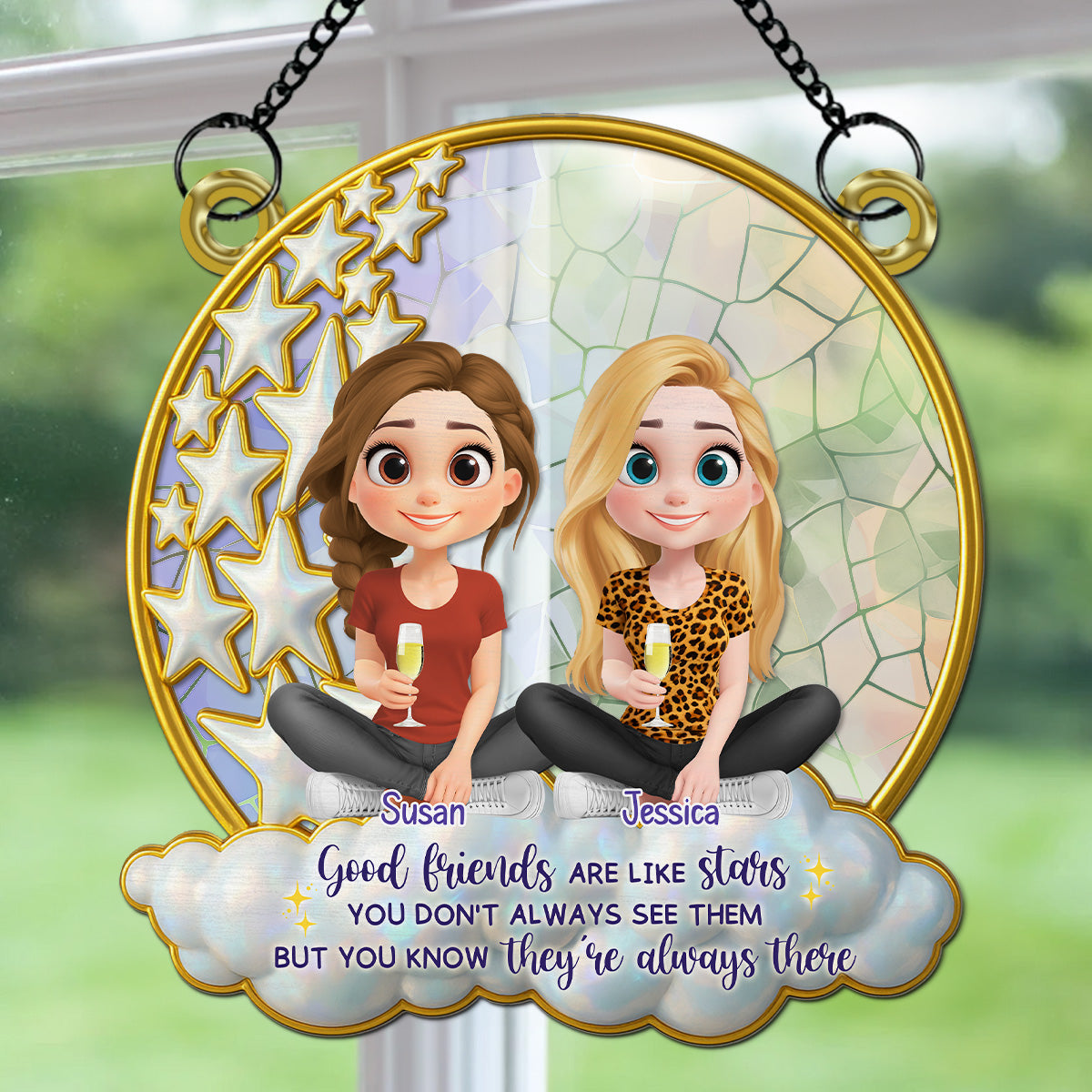 Good Friends Are Like Stars - Personalized Custom Suncatcher