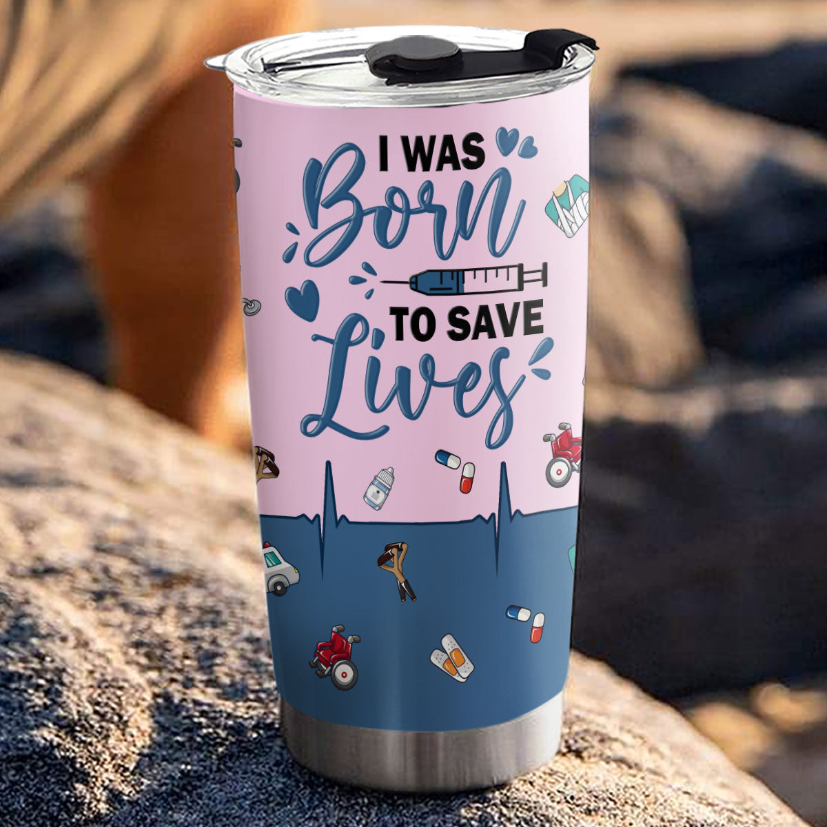 Born To Save Lives - Personalized Custom Tumbler