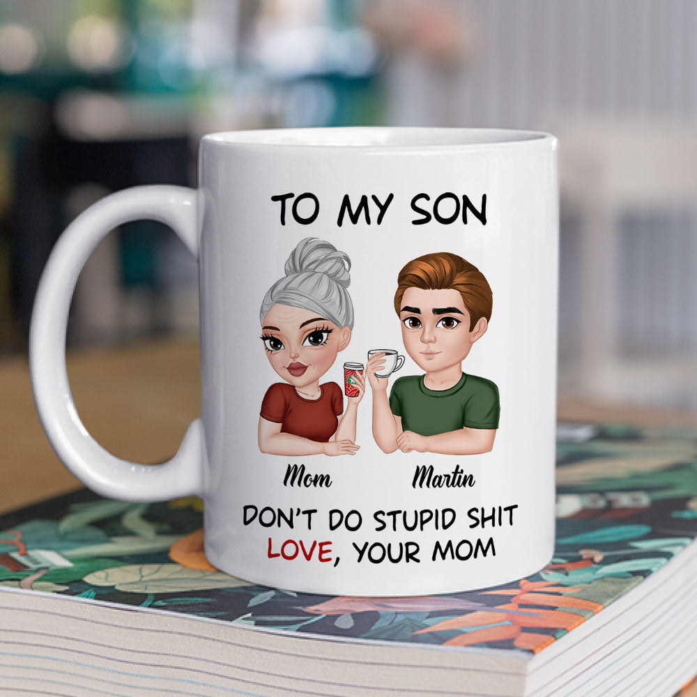 Do Not Do Stupid Things - Personalized Custom Coffee Mug