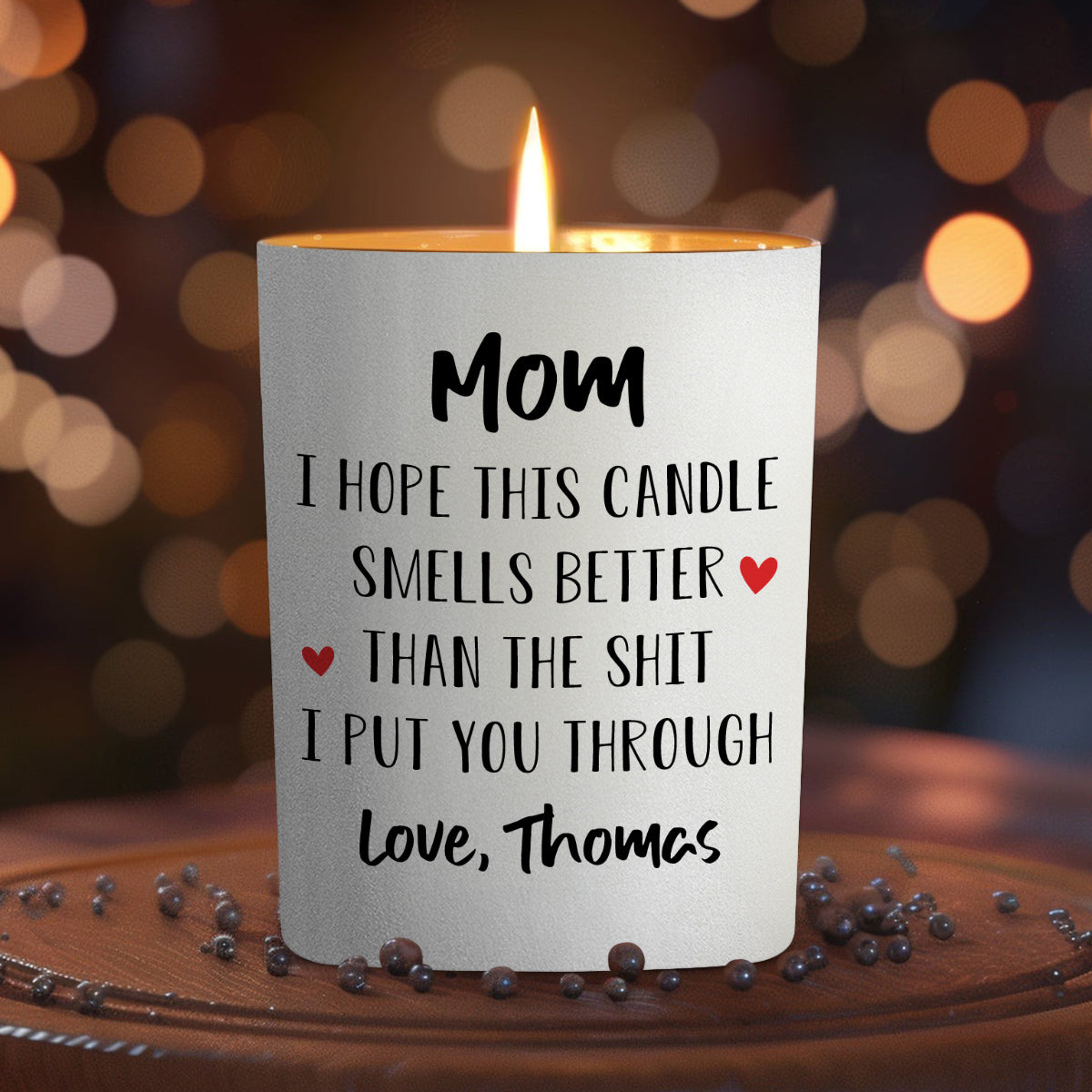 I Hope It Smells Good - Personalized Custom Candle