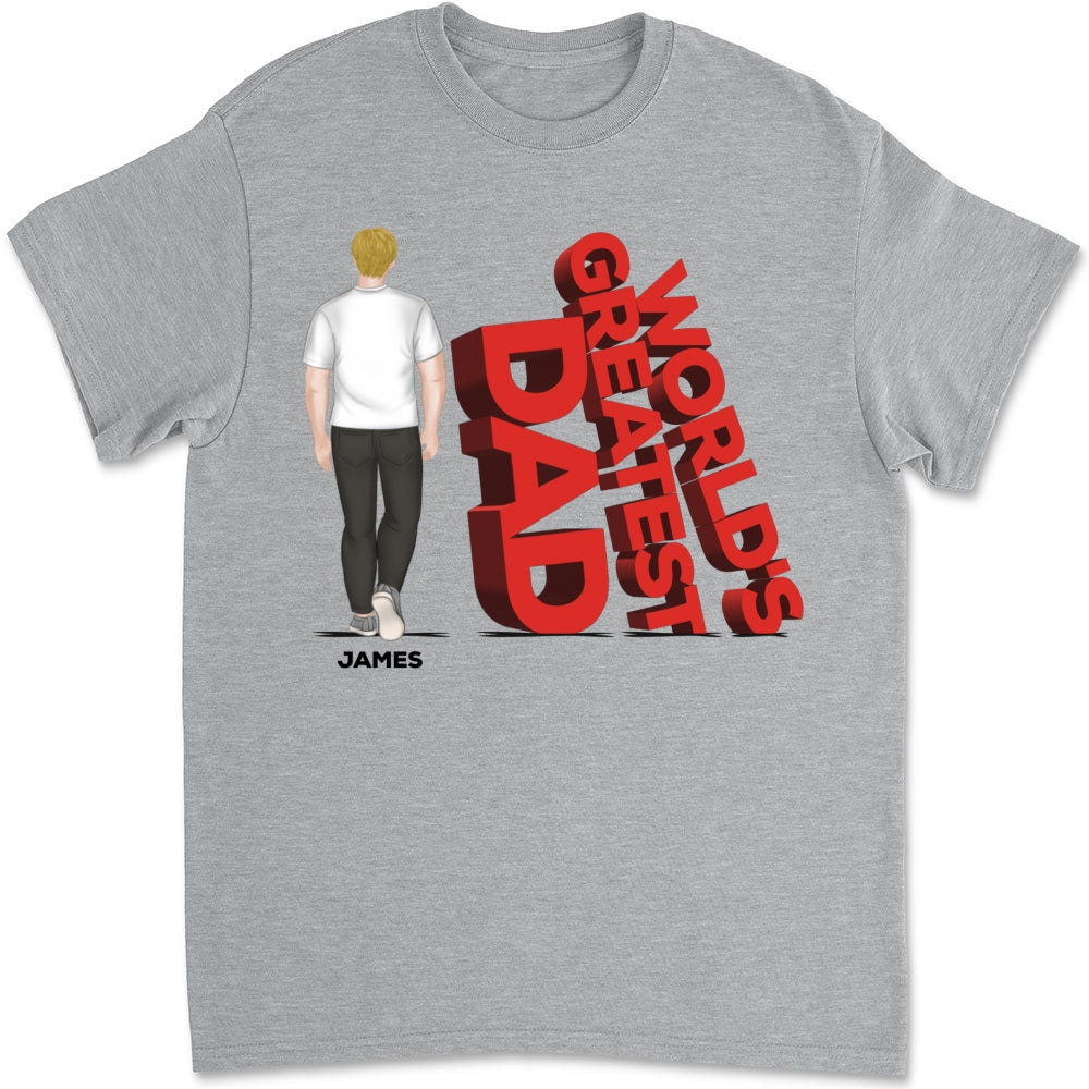 World's Greatest Dad - Personalized Custom Shirt