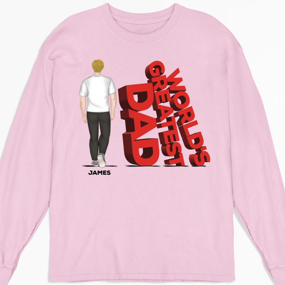 World's Greatest Dad - Personalized Custom Shirt