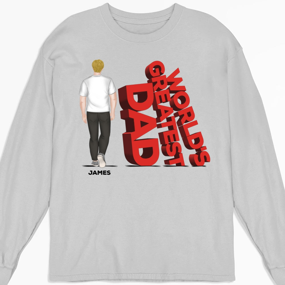 World's Greatest Dad - Personalized Custom Shirt