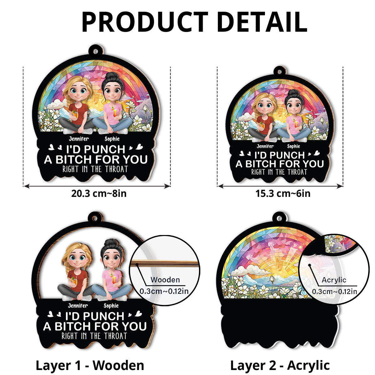 Right In The Throat Sisters Besties - Personalized Custom Suncatcher