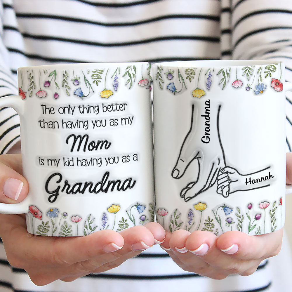 My Kids Having You As Grandma - Personalized Custom 3D Inflated Effect Mug