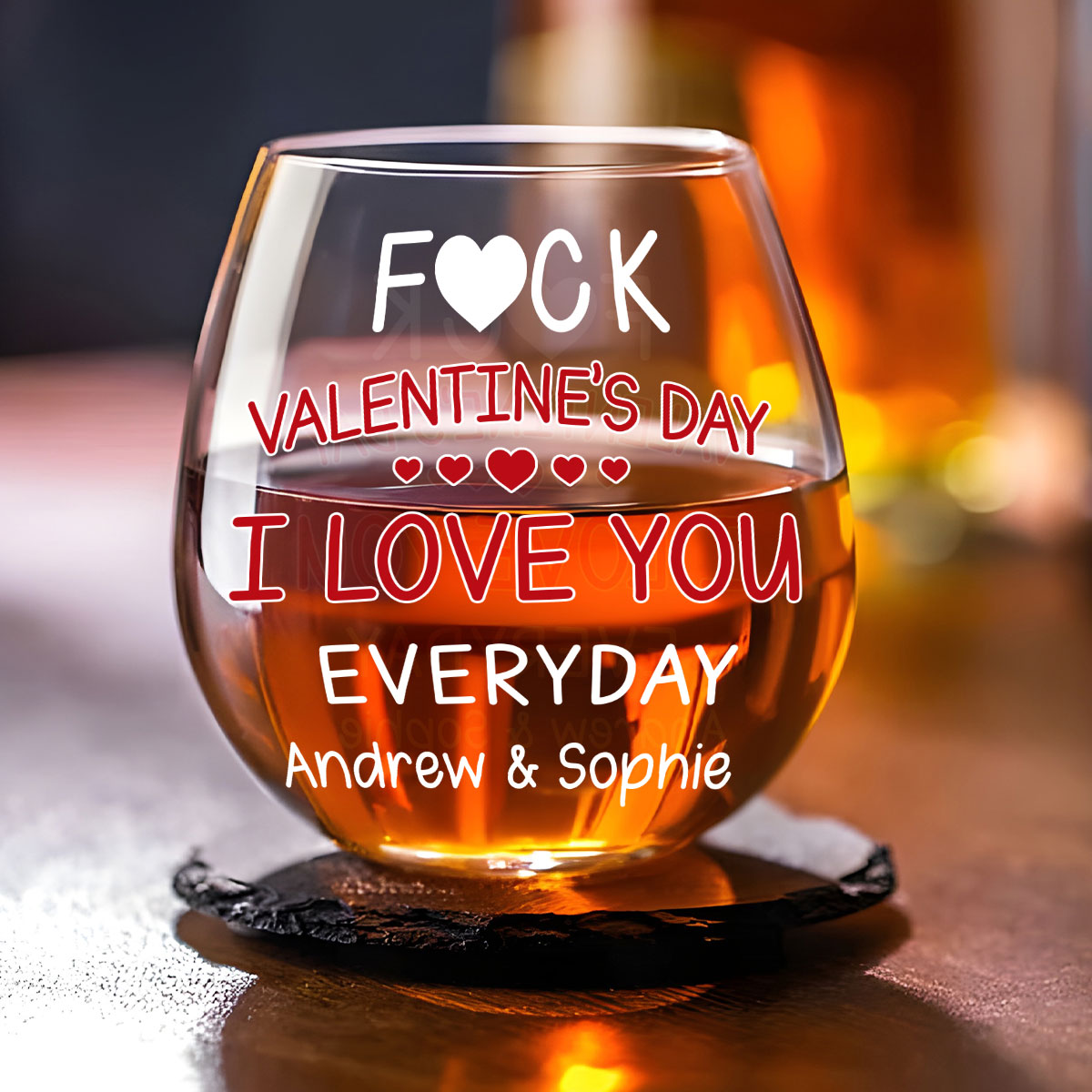 I Love You Everyday - Personalized Custom Wine Glass