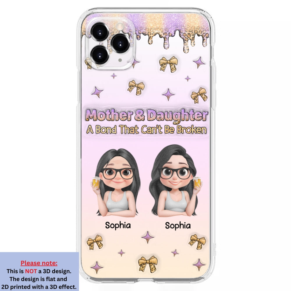 A Bond Between Mother And Daughter - Personalized Custom 3D Inflated Effect Phone Case