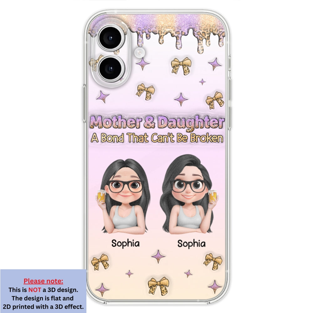 A Bond Between Mother And Daughter - Personalized Custom 3D Inflated Effect Phone Case