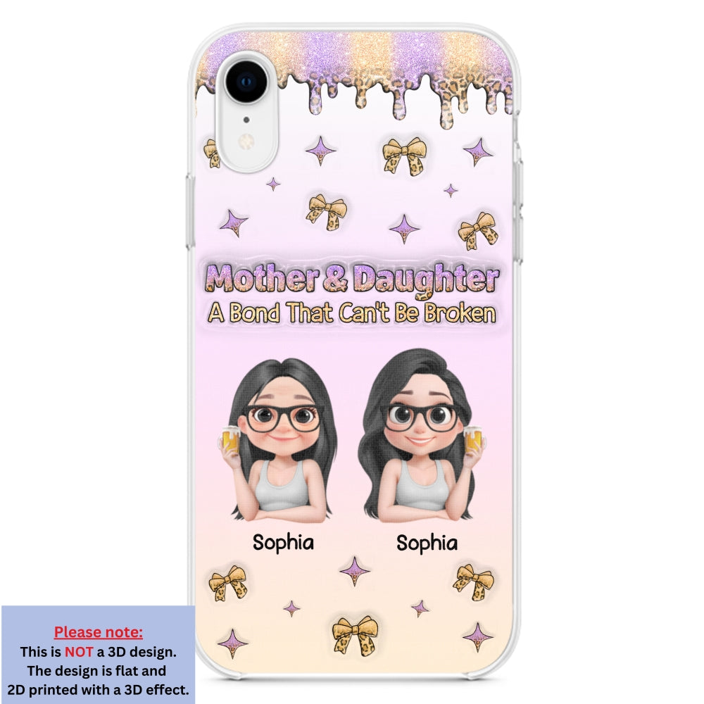 A Bond Between Mother And Daughter - Personalized Custom 3D Inflated Effect Phone Case