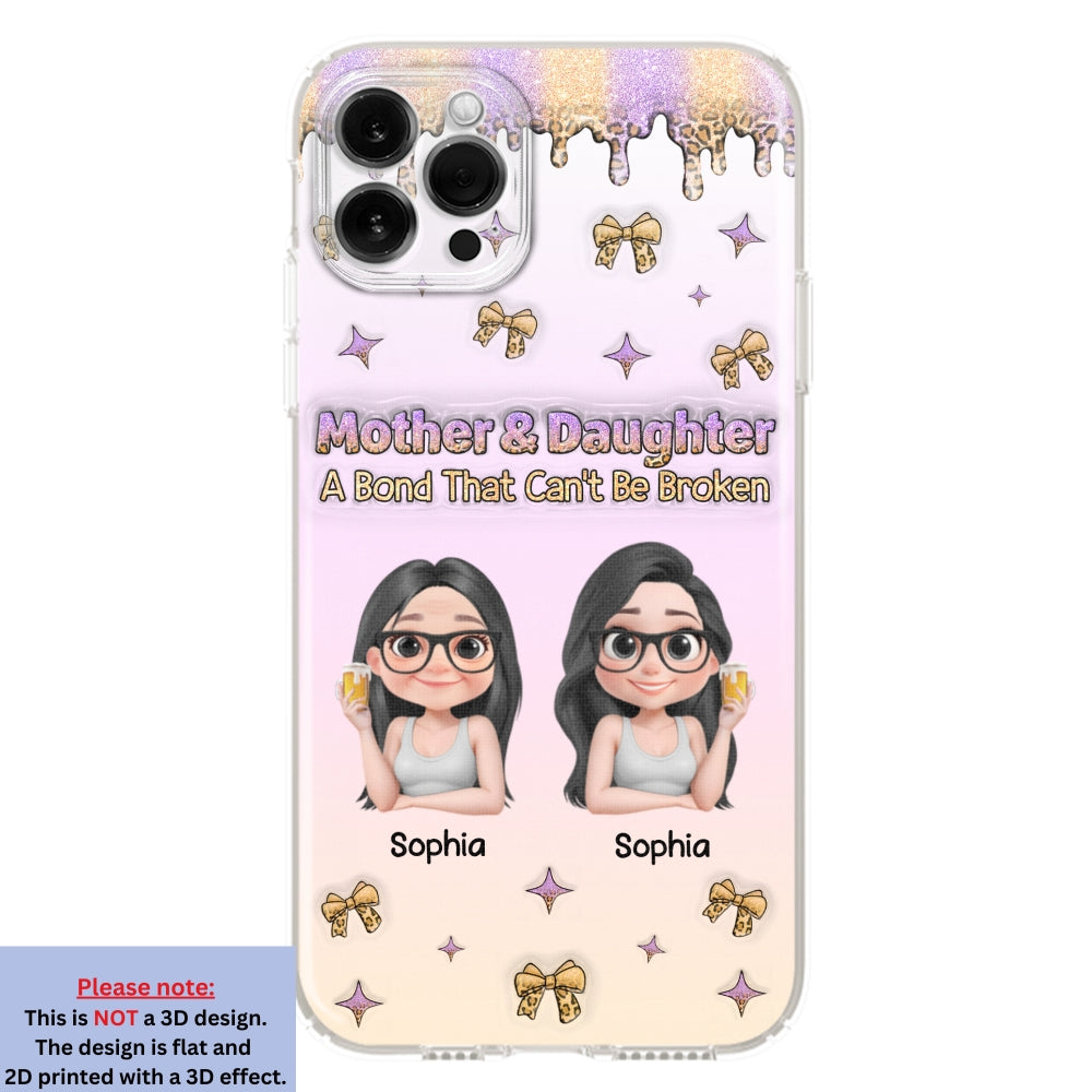 A Bond Between Mother And Daughter - Personalized Custom 3D Inflated Effect Phone Case