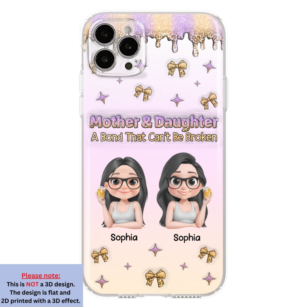 A Bond Between Mother And Daughter - Personalized Custom 3D Inflated Effect Phone Case