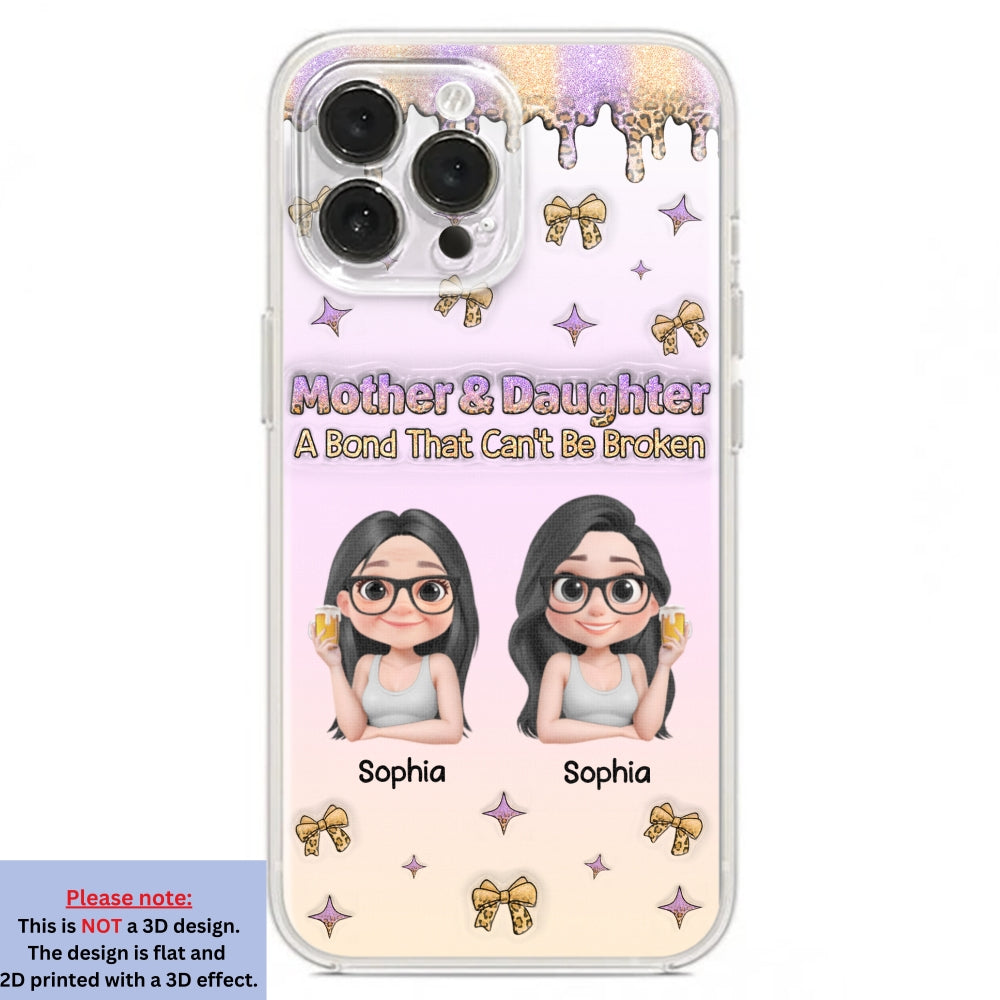 A Bond Between Mother And Daughter - Personalized Custom 3D Inflated Effect Phone Case
