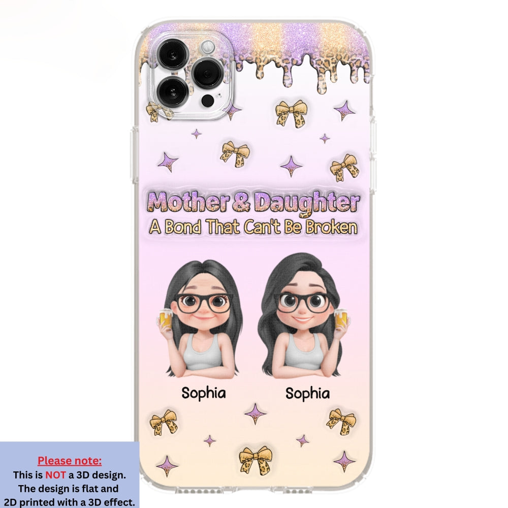 A Bond Between Mother And Daughter - Personalized Custom 3D Inflated Effect Phone Case