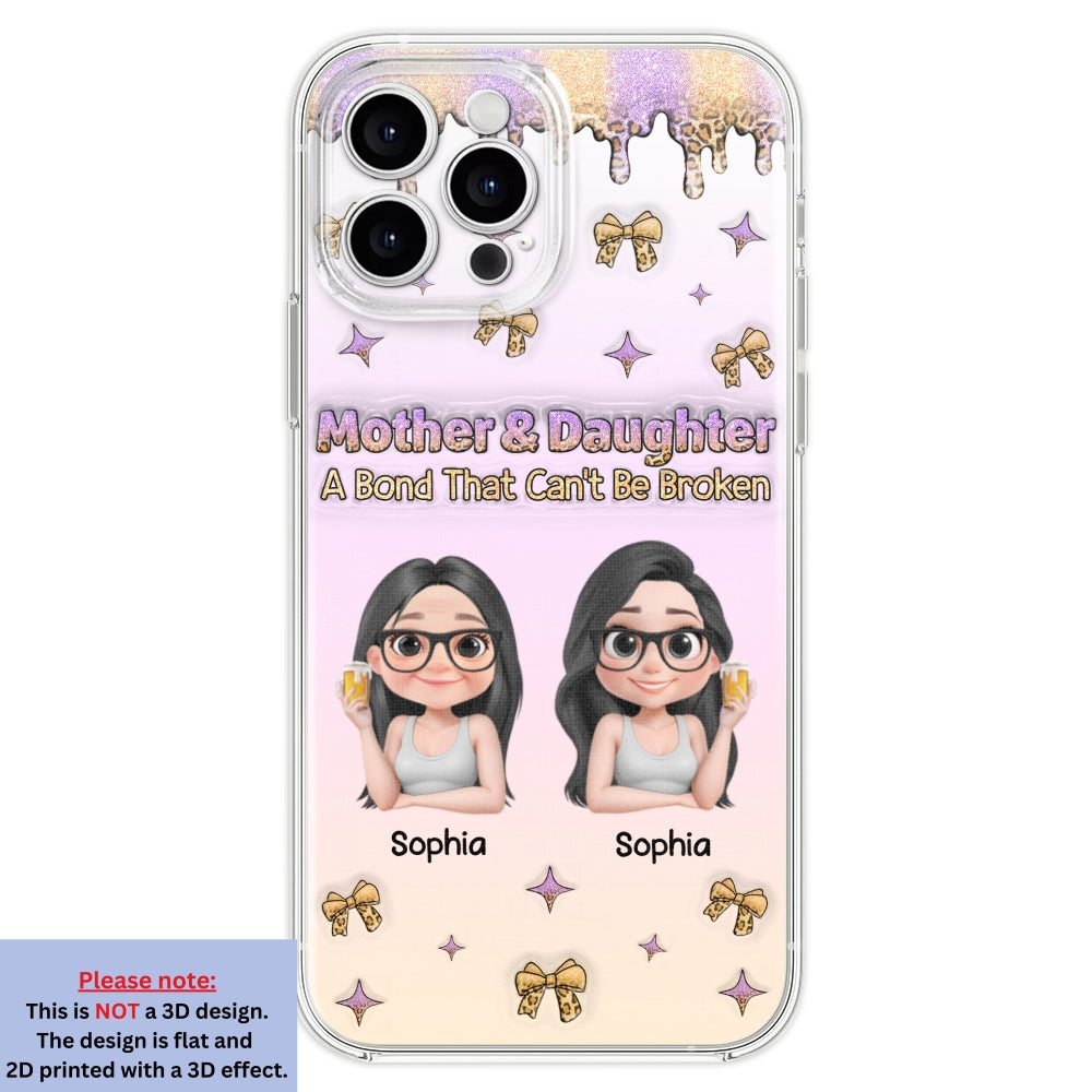 A Bond Between Mother And Daughter - Personalized Custom 3D Inflated Effect Phone Case