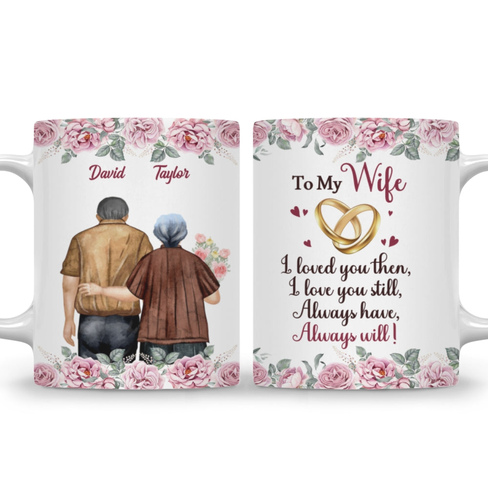 I Love You Still - Personalized Custom Coffee Mug