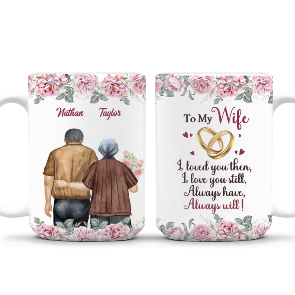I Love You Still - Personalized Custom Coffee Mug