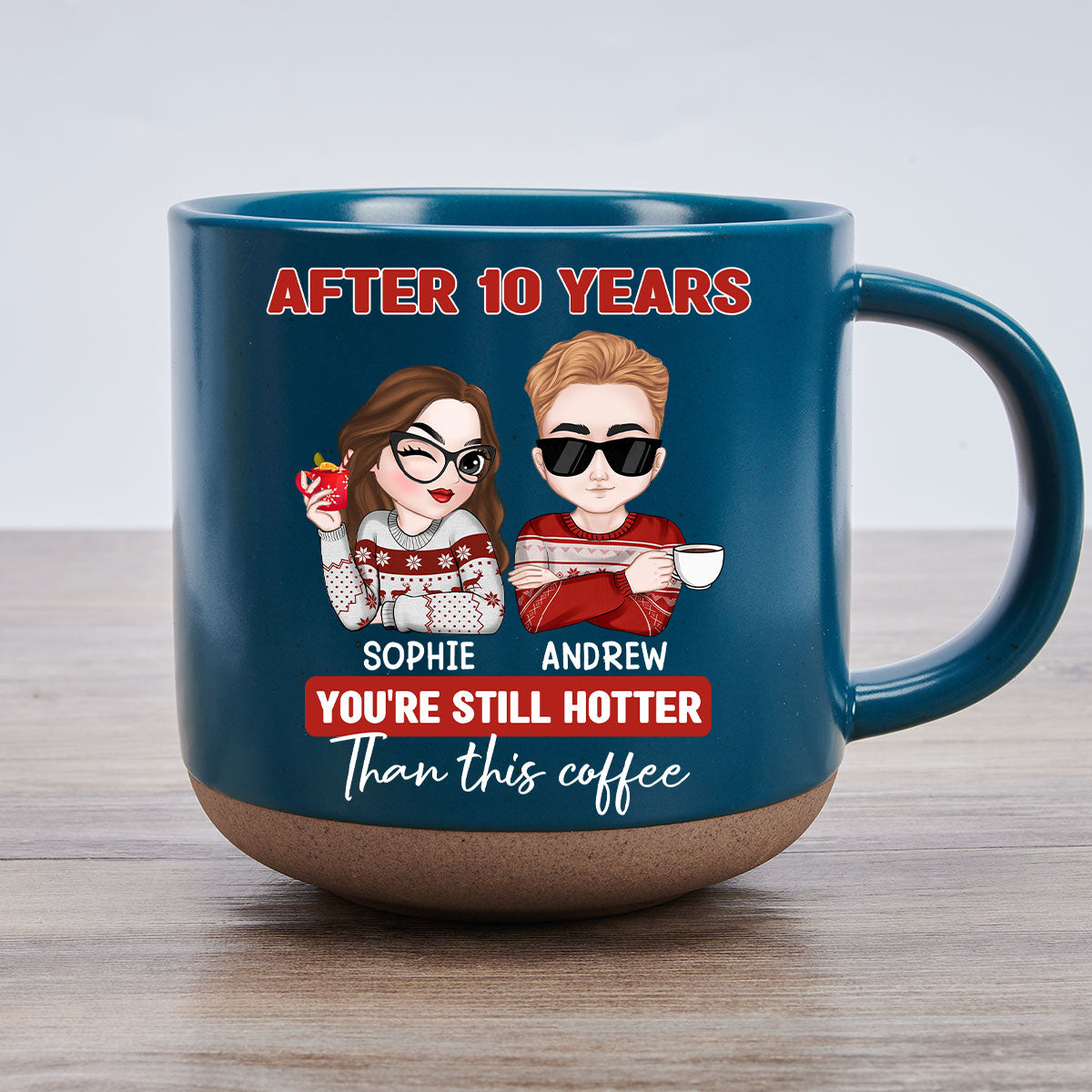 Hotter Than This Coffee - Personalized Custom Pottery Mug