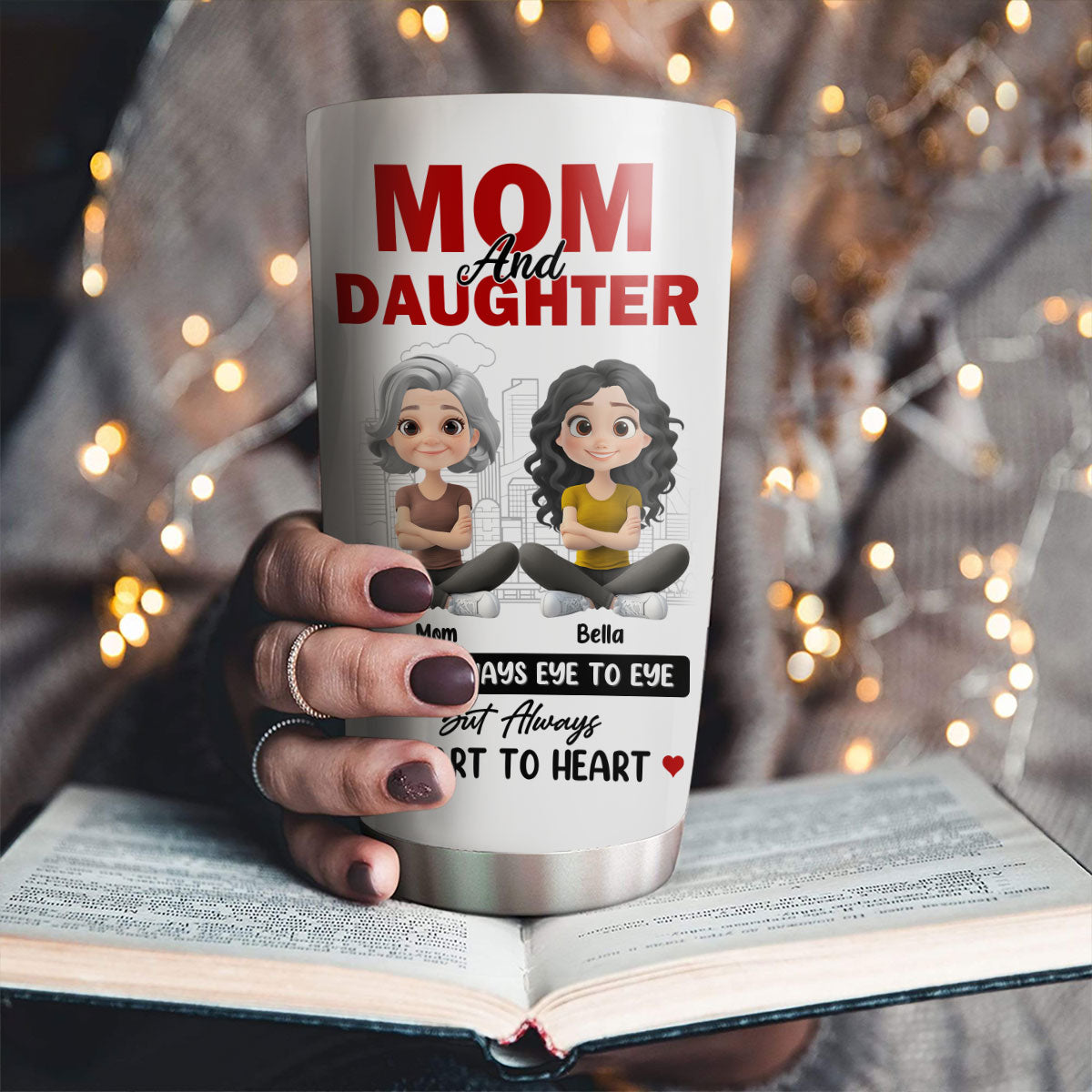 Mom And Daughter Share Love - Personalized Custom Tumbler