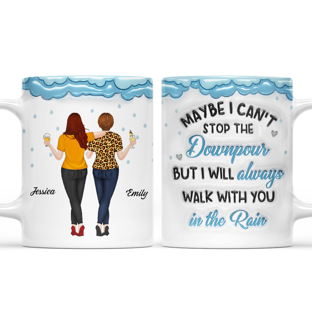 Walk With You In The Rain - Personalized Custom 3D Inflated Effect Mug