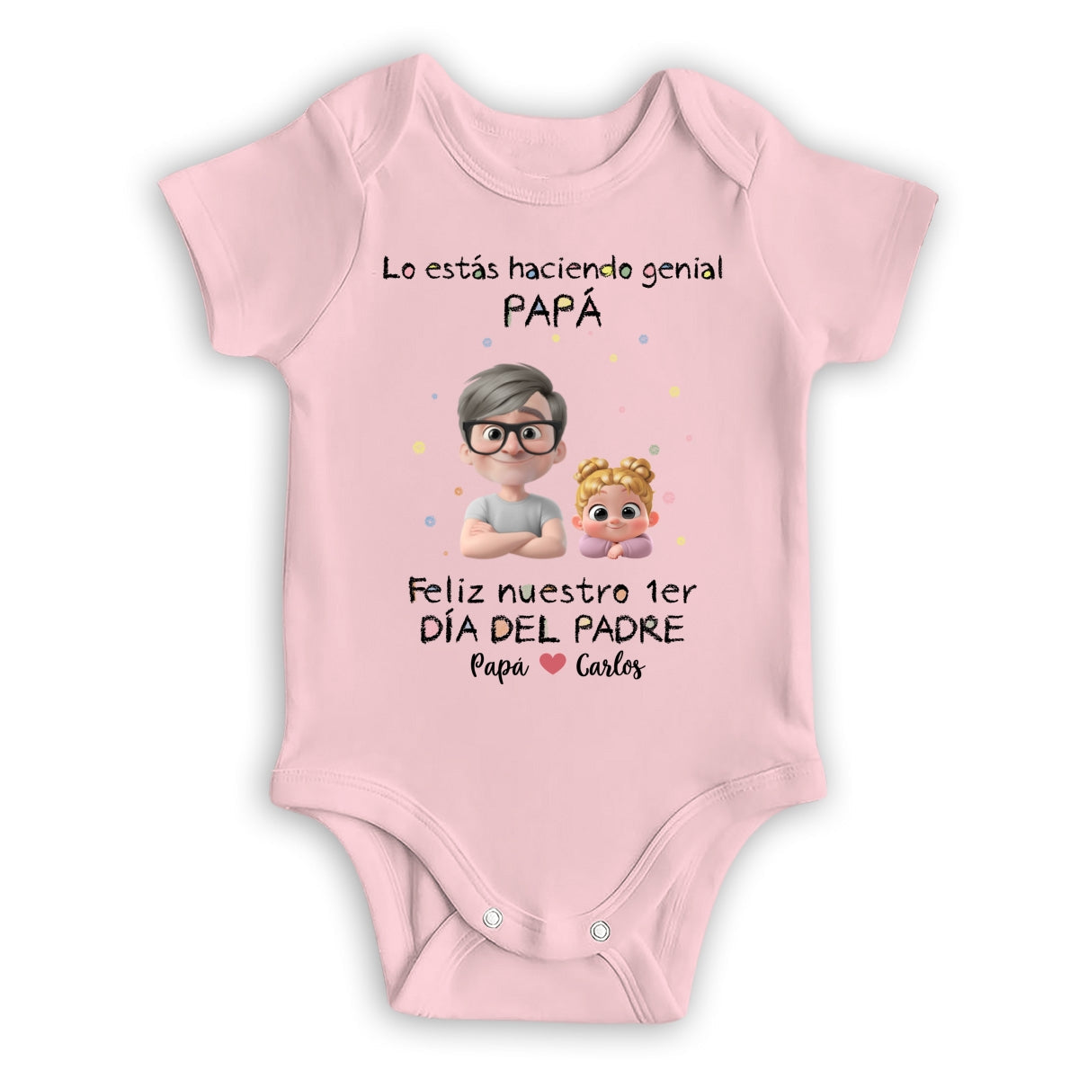 Lo Estás Haciendo Genial - Body Personalizado para Bebé