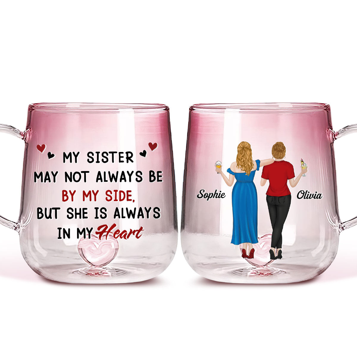 Sisters By Heart Not Distance - Personalized Custom Pink Gradient Glass Mug