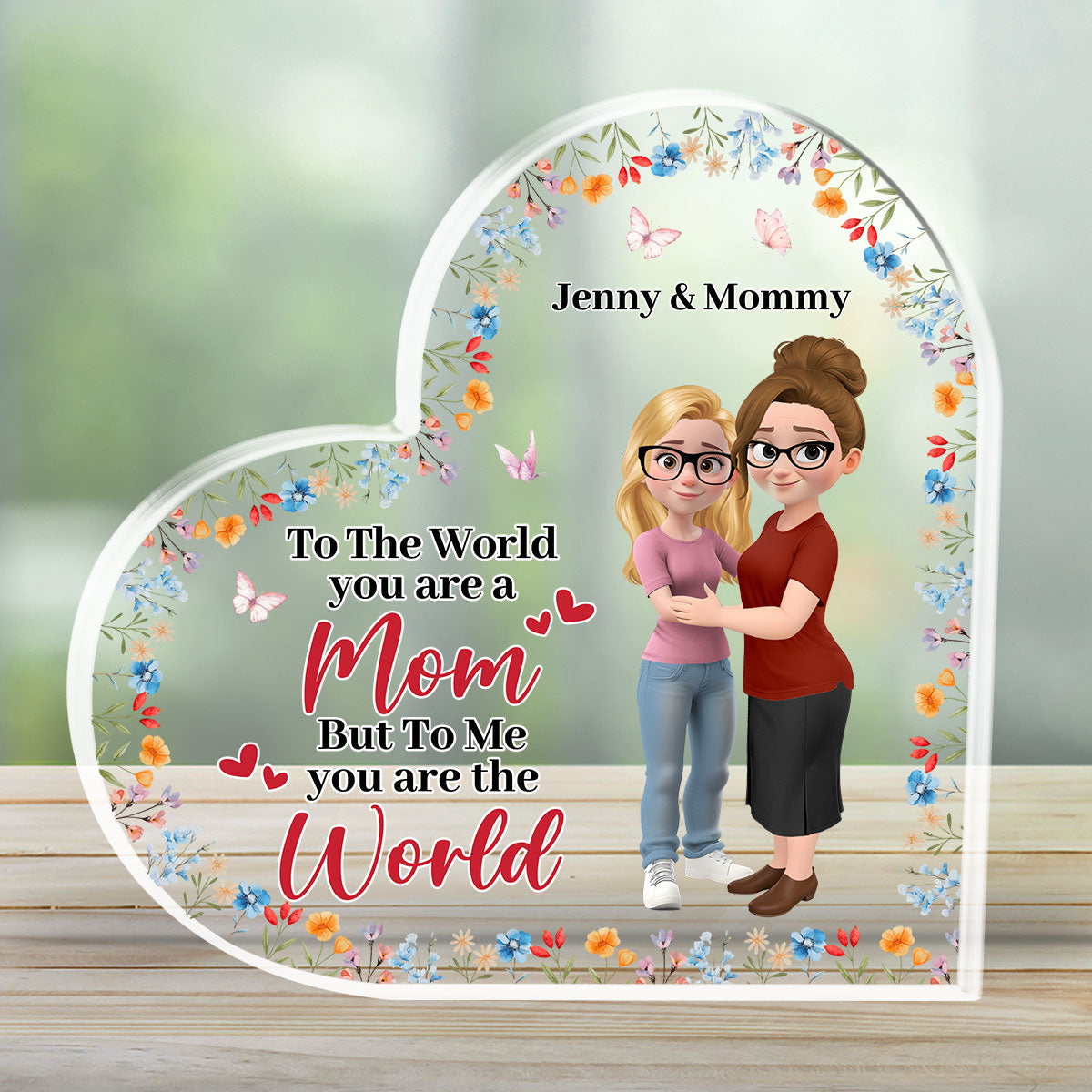 You Are The World - Personalized Custom Acrylic Plaque