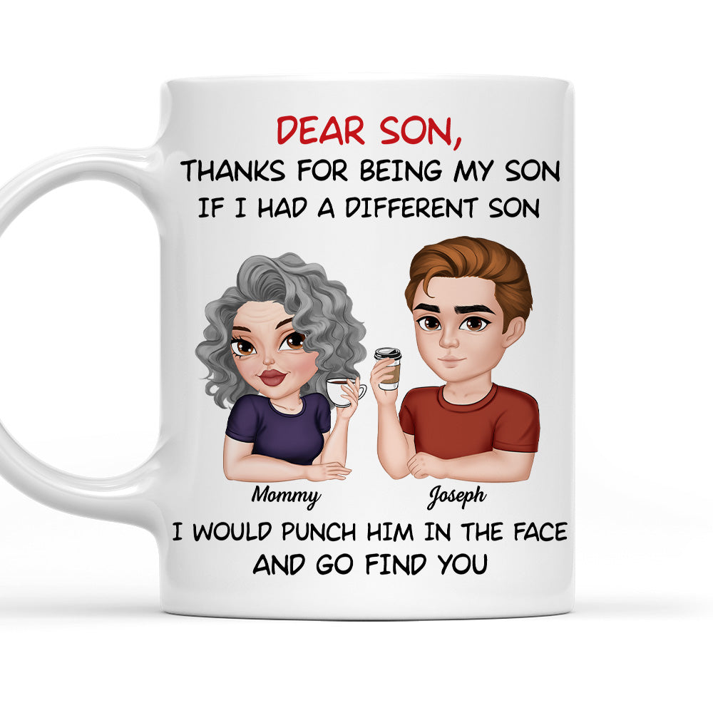Thanks For Being My Son - Personalized Custom Coffee Mug