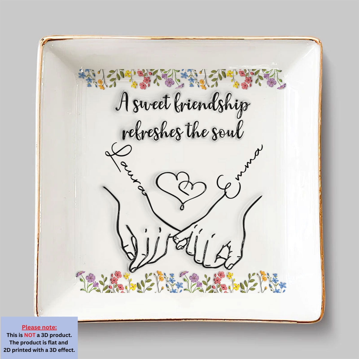 Sweet Friendship - Personalized Custom 3D Inflated Effect Jewelry Dish