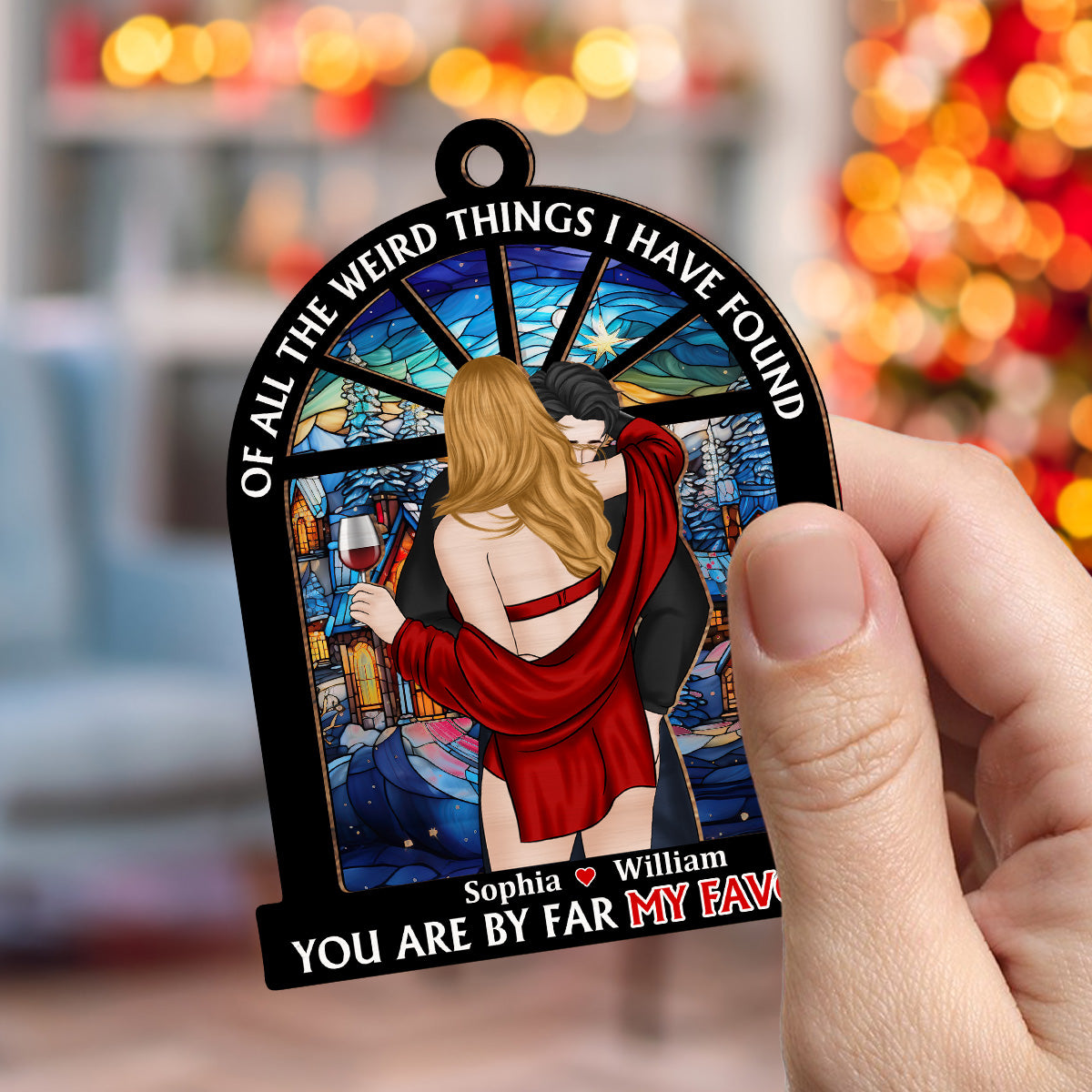 My Favorite - Personalized Custom Suncatcher Ornament